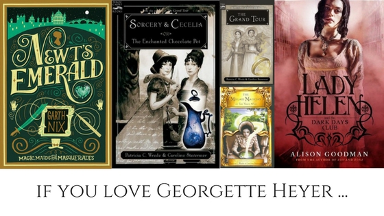 Books to Read if You Love Georgette Heyer
